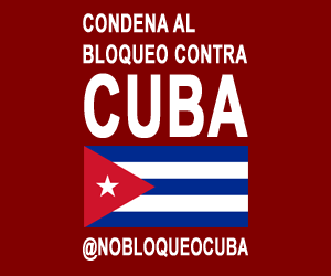 no al Bloqueo contra Cuba